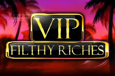 VIP Filthy Riches - Spin City - Congo